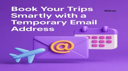 Temp Mail For Travel Booking